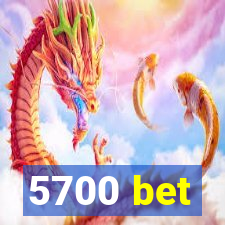 5700 bet